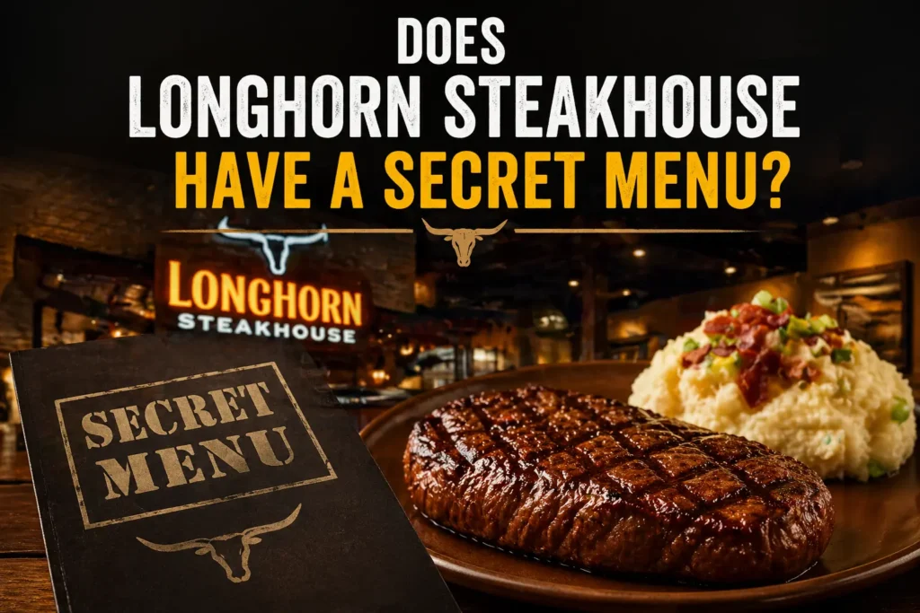 Longhorn Steakhouse Secret Menu